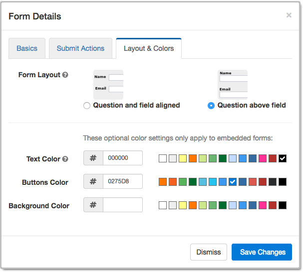 Layout and Colors Tab of the Form Details Screen of the Form Builder